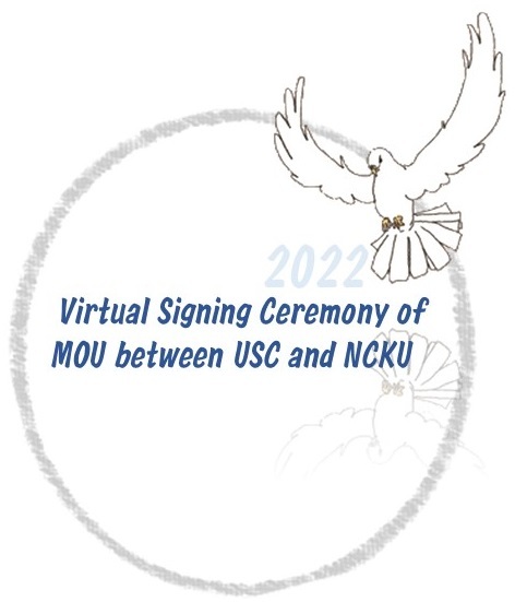 Virtual Signing Ceremony of MOU between USC and NCKU